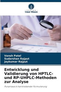 bokomslag Entwicklung und Validierung von HPTLC- und RP-UHPLC-Methoden zur Analyse