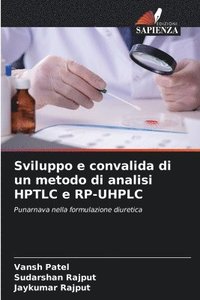 bokomslag Sviluppo e convalida di un metodo di analisi HPTLC e RP-UHPLC