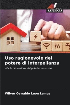 Uso ragionevole del potere di interpellanza