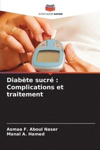 bokomslag Diabète sucré: Complications et traitement