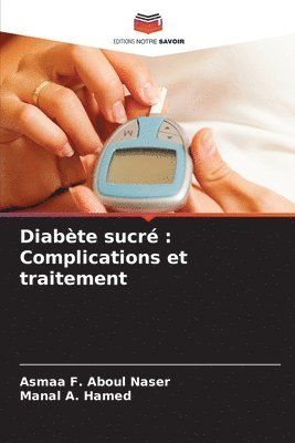 Diabète sucré: Complications et traitement 1