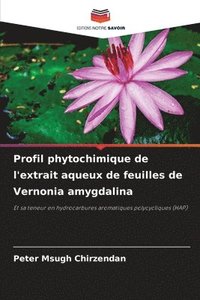 bokomslag Profil phytochimique de l'extrait aqueux de feuilles de Vernonia amygdalina