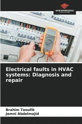 bokomslag Electrical faults in HVAC systems