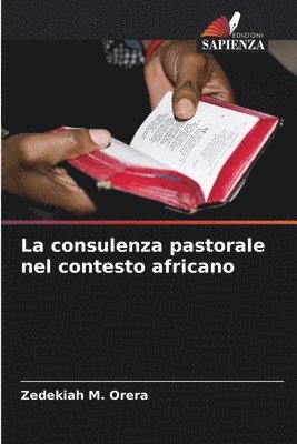 bokomslag La consulenza pastorale nel contesto africano