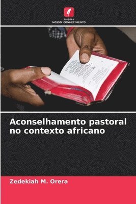 bokomslag Aconselhamento pastoral no contexto africano