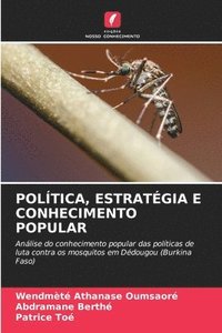 bokomslag Poltica, Estratgia E Conhecimento Popular