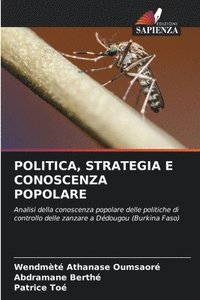 bokomslag Politica, Strategia E Conoscenza Popolare