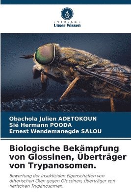 Biologische Bekmpfung von Glossinen, bertrger von Trypanosomen. 1