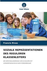 bokomslag Soziale Reprsentationen Des Regulren Klassenleiters