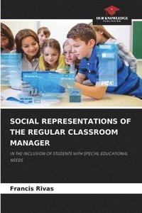 bokomslag Social Representations of the Regular Classroom Manager