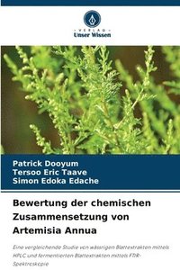 bokomslag Bewertung der chemischen Zusammensetzung von Artemisia Annua