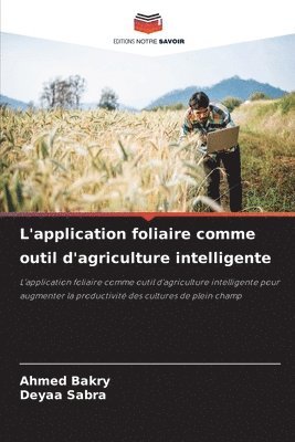 L'application foliaire comme outil d'agriculture intelligente
