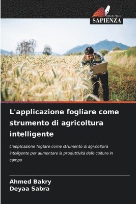 bokomslag L'applicazione fogliare come strumento di agricoltura intelligente