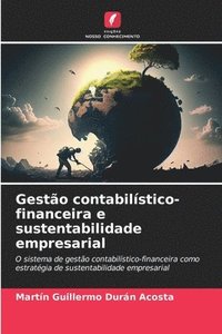 bokomslag Gestão contabilístico-financeira e sustentabilidade empresarial