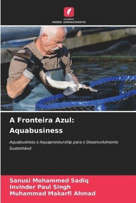 bokomslag A Fronteira Azul: Aquabusiness