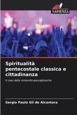 bokomslag Spiritualit pentecostale classica e cittadinanza