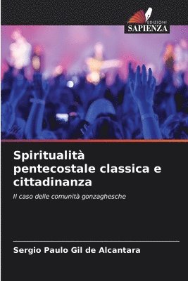 bokomslag Spiritualità pentecostale classica e cittadinanza
