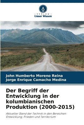 bokomslag Der Begriff der Entwicklung in der kolumbianischen Produktion (2000-2015)