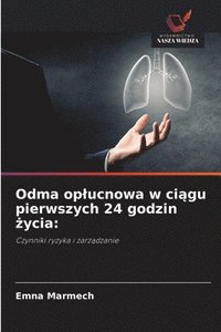 bokomslag Odma oplucnowa w ci&#261;gu pierwszych 24 godzin &#380;ycia