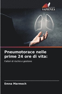 Pneumotorace nelle prime 24 ore di vita 1