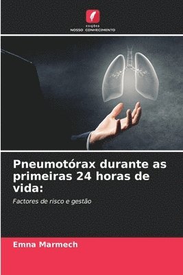 bokomslag Pneumotórax durante as primeiras 24 horas de vida