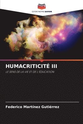 Humacriticité III