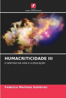 Federico Martínez Gutiérrez - Humacriticidade III, Häftad