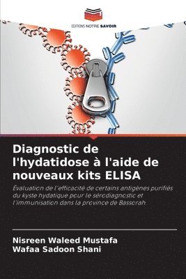 bokomslag Diagnostic de l'hydatidose à l'aide de nouveaux kits ELISA