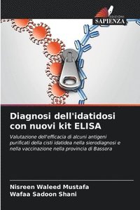 bokomslag Diagnosi dell'idatidosi con nuovi kit ELISA