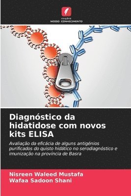 bokomslag Diagnóstico da hidatidose com novos kits ELISA