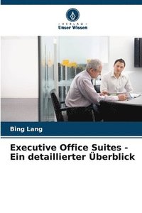 bokomslag Executive Office Suites - Ein detaillierter berblick