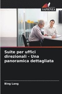 bokomslag Suite per uffici direzionali - Una panoramica dettagliata