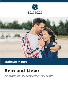 bokomslag Sein und Liebe