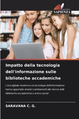 bokomslag Impatto della tecnologia dell'informazione sulle biblioteche accademiche