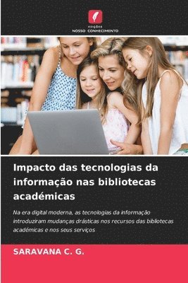 bokomslag Impacto das tecnologias da informao nas bibliotecas acadmicas