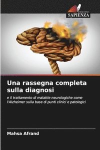 bokomslag Una rassegna completa sulla diagnosi