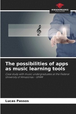 The possibilities of apps as music learning tools 1