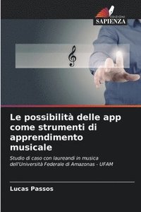 bokomslag Le possibilit delle app come strumenti di apprendimento musicale