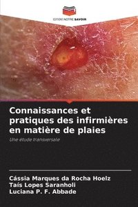 bokomslag Connaissances et pratiques des infirmières en matière de plaies