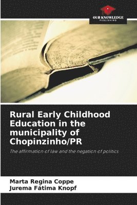 Rural Early Childhood Education in the municipality of Chopinzinho/PR