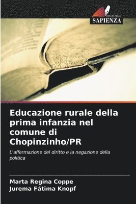 bokomslag Educazione rurale della prima infanzia nel comune di Chopinzinho/PR