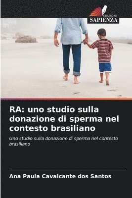 Ra: uno studio sulla donazione di sperma nel contesto brasiliano 1