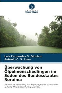 bokomslag Überwachung von Ölpalmenschädlingen im Süden des Bundesstaates Roraima