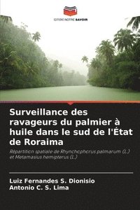 bokomslag Surveillance des ravageurs du palmier à huile dans le sud de l'État de Roraima