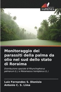 bokomslag Monitoraggio dei parassiti della palma da olio nel sud dello stato di Roraima