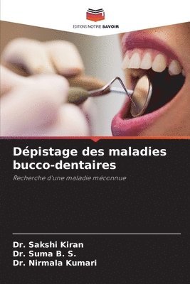 bokomslag Dépistage des maladies bucco-dentaires