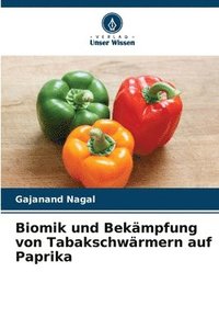 bokomslag Biomik und Bekämpfung von Tabakschwärmern auf Paprika