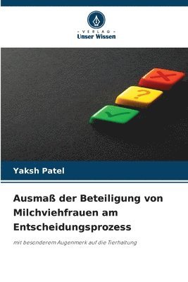 Ausmaß der Beteiligung von Milchviehfrauen am Entscheidungsprozess 1