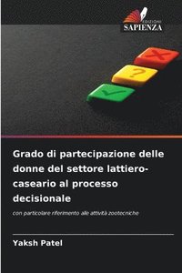 bokomslag Grado di partecipazione delle donne del settore lattiero-caseario al processo decisionale