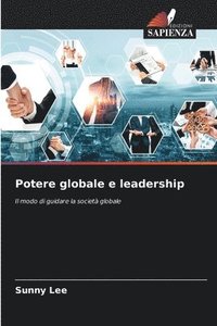 bokomslag Potere globale e leadership